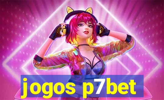 jogos p7bet